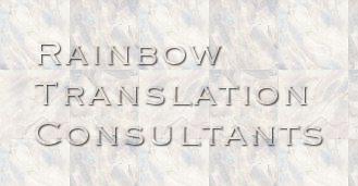 RAINBOW TRANSLATION CONSULTANTS